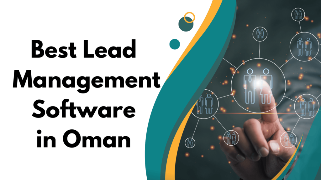 Best Lead Management Software in Oman