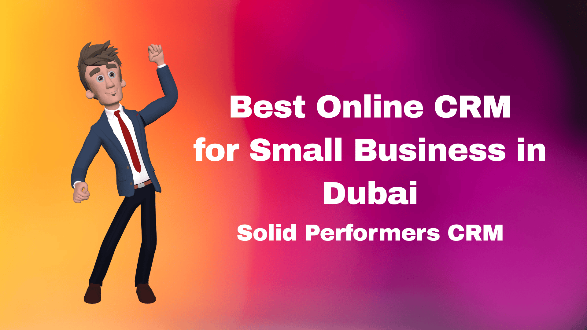 Best Online CRM For Small Business In Dubai - Solid Performers CRM ...